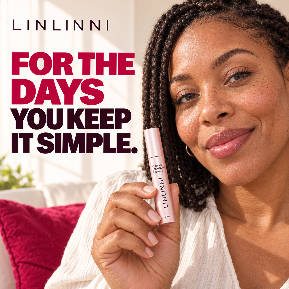 A light-makeup lifestyle portrait illustrating a simple beauty routine with LINLINNI